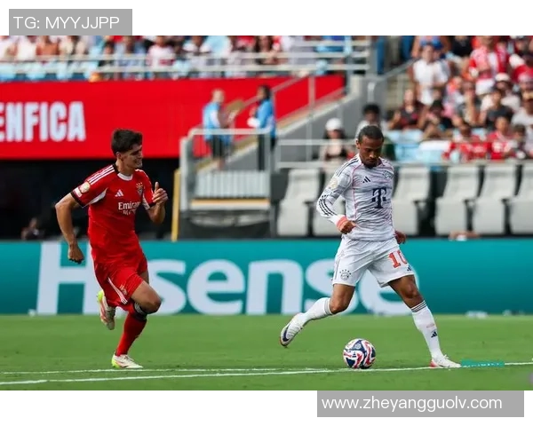 本菲卡与拜仁激战正酣文字直播全程回顾与精彩瞬间分析